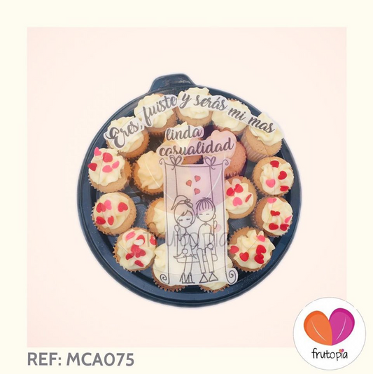 Minicupcakes REF: MCA075 "ERES FUISTE Y SERAS MI MAS LINDA CASUALIDAD"