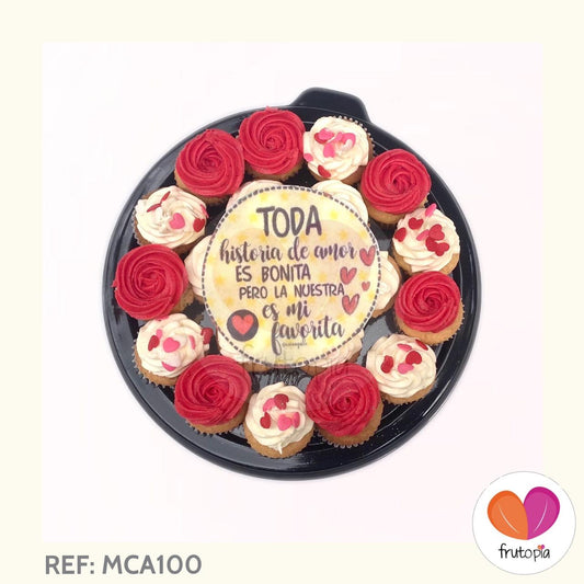 Minicupcakes "Toda historia de amor es bonita, pero la nuestra es mi favorita" REF: MCA100