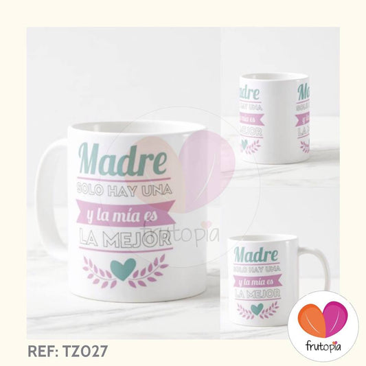 Taza Madre solo hay una REF: TZ027